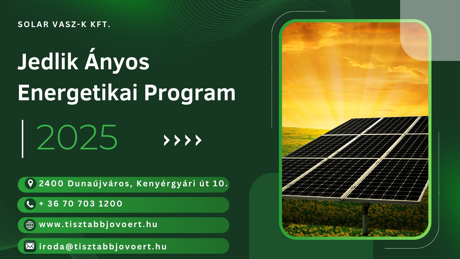 JEDLIK ÁNYOS Energetikai Program 2025 JEDLIK ÁNYOS Energetikai Program 2025